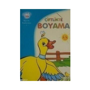 HAYVAN DOSTLARIMIZ 1 ÇIFTLIKTE BOYAMA - GENEL