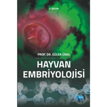 HAYVAN EMBRIYOLOJISI - GÜLER ÜNAL