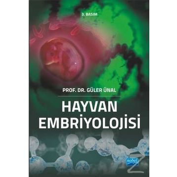 HAYVAN EMBRIYOLOJISI - GÜLER ÜNAL