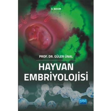 HAYVAN EMBRIYOLOJISI - GÜLER ÜNAL