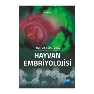 HAYVAN EMBRIYOLOJISI - GÜLER ÜNAL