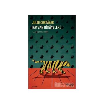 Hayvan Hikayeleri - Julıo Cortazar