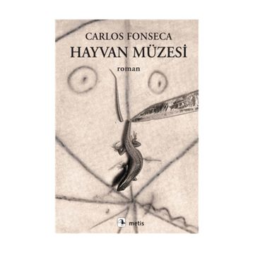 Hayvan Müzesi - Carlos Fonseca