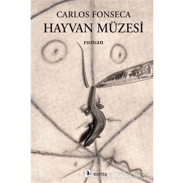 Hayvan Müzesi - Carlos Fonseca