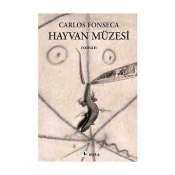 Hayvan Müzesi - Carlos Fonseca