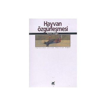 HAYVAN ÖZGÜRLEŞMESİ - PETER SINGER