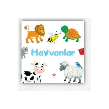 Hayvanlar 0-3 Yaş Merve Türkay-Türkiye Diyanet Vakfı Yayınları