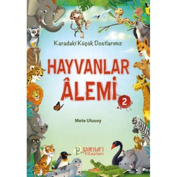 Hayvanlar Alemi 2 Mete Ulusoy