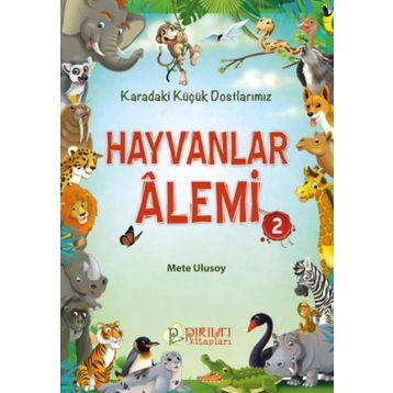 Hayvanlar Alemi 2 Mete Ulusoy