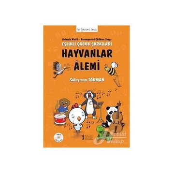 Hayvanlar Alemi - Eşlikli Çocuk Şarkıları - Süleyman Tarman