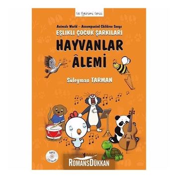 Hayvanlar Alemi - Eşlikli Çocuk Şarkıları - Süleyman Tarman