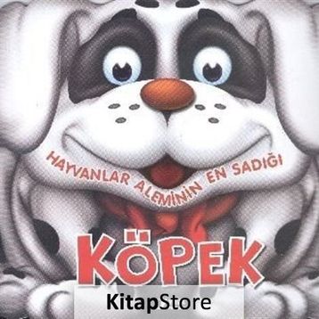 Hayvanlar Aleminin En Sadığı Köpek - Yuva Yayınları Komisyon