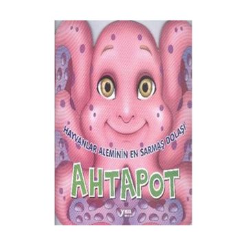 Hayvanlar Aleminin En Sarmaş Dolaşı Ahtapot - Yuva Yayınları Komisyon