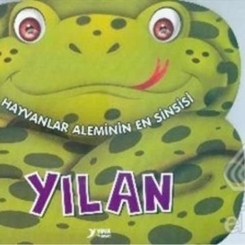 Hayvanlar Aleminin En Sinsisi Yılan - Yuva Yayınları Komisyon