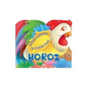 Hayvanlar Aleminin En Vakitsiz Öteni Horoz - Kollektif