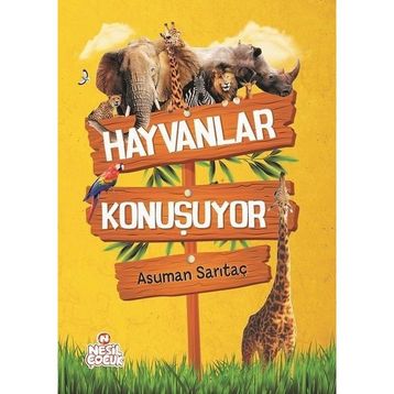 Hayvanlar Konuşuyor - Asuman Sarıtaç