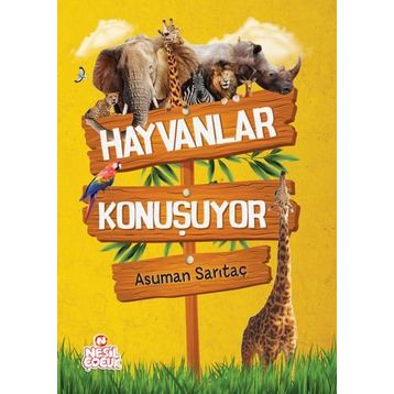 Hayvanlar Konuşuyor - Asuman Sarıtaç