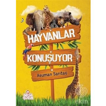 Hayvanlar Konuşuyor - Asuman Sarıtaç