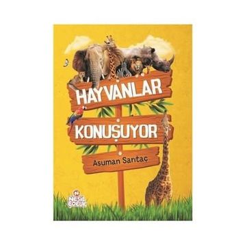 Hayvanlar Konuşuyor - Asuman Sarıtaç