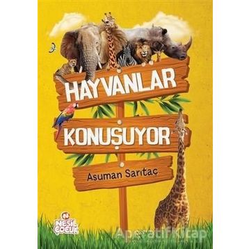 Hayvanlar Konuşuyor - Asuman Sarıtaç