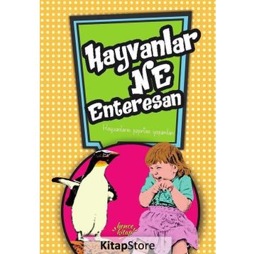 Hayvanlar Ne Enteresan - Kolektif