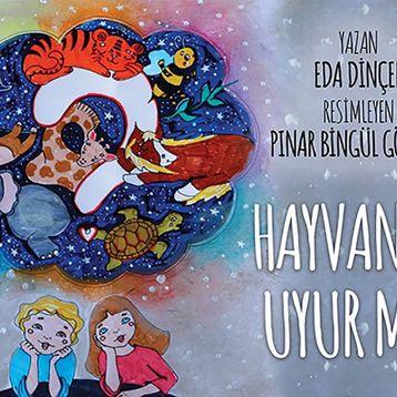 Hayvanlar Uyur Mu? - Eda Dinçer