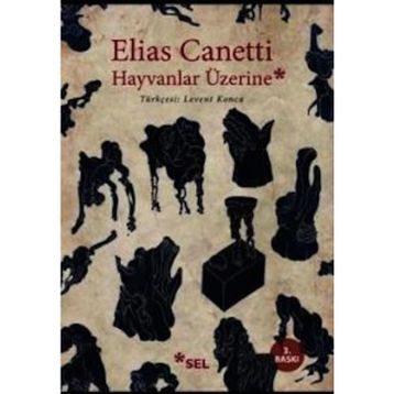 Hayvanlar Üzerine - elias cannetti