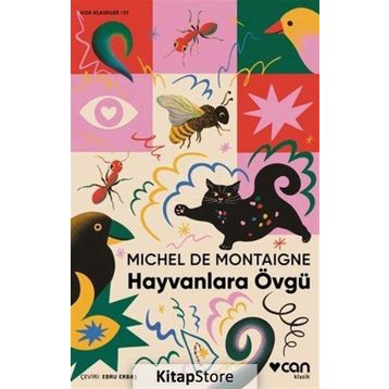 Hayvanlara Övgü - Michel De Montaigne