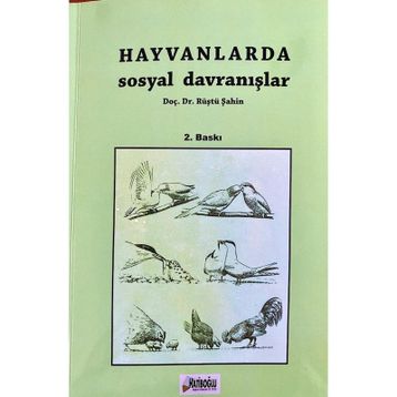 Hayvanlarda Sosyal Davranışlar - Rüştü Şahin