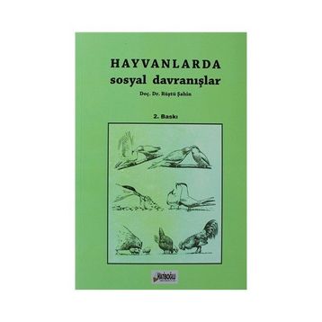 Hayvanlarda Sosyal Davranışlar - Rüştü Şahin