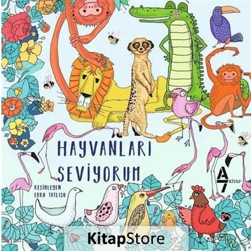 HAYVANLARI SEVIYORUM - KOLEKTIF