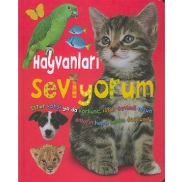 HAYVANLARI SEVIYORUM - KOLEKTIF