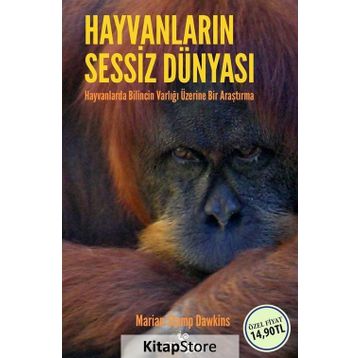 Hayvanların Sessiz Dünyası - Marian Stamp Dawkıns