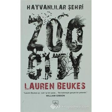 HAYVANLILAR ŞEHRİ - LAUREN BEUKES