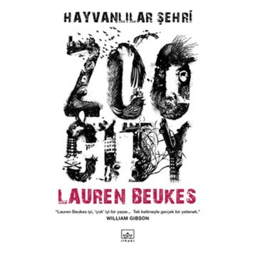 HAYVANLILAR ŞEHRİ - LAUREN BEUKES