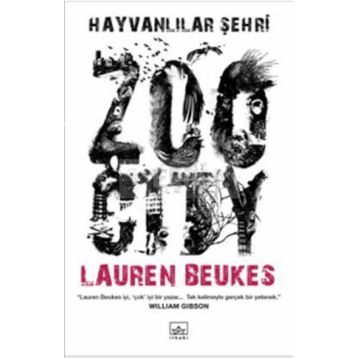 HAYVANLILAR ŞEHRİ - LAUREN BEUKES