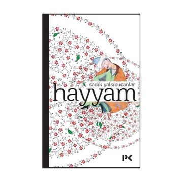 Hayyam - Sadık Yalsızuçanlar