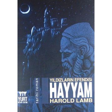 HAYYAM YILDIZLARIN EFENDISI - HAROLD LAMB