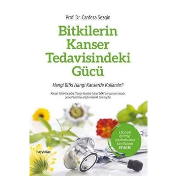 Hayykitap Bitkilerin Kanser Tedavisindeki Gücü