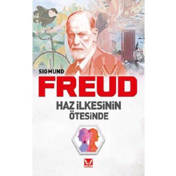 Haz İlkesinin Ötesinde - Sigmund Freud