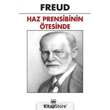 Haz Prensibinin Ötesinde - Sigmund Freud