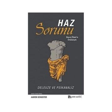 Haz Sorunu - Aaron Schuster
