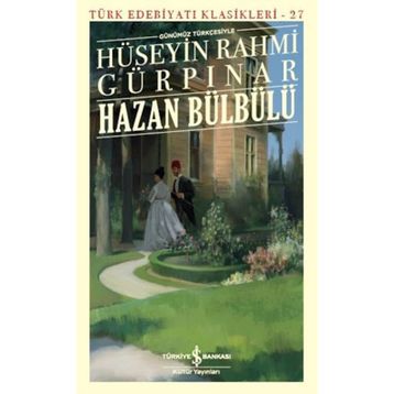 Hazan Bülbülü - Hüseyin Rahmi Gürpınar