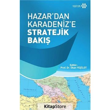 Hazar'dan Karadeniz'e Stratejik Bakış - Okan Yeşilot