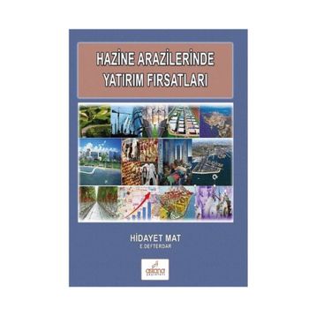 Hazine Arazilerinde Yatırım Fırsatları - Hidayet Mat