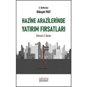 Hazine Arazilerinde Yatırım Fırsatları - Hidayet Mat