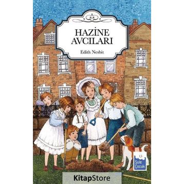 Hazine Avcıları - Edith Nesbit