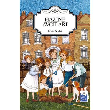 Hazine Avcıları - Edith Nesbit