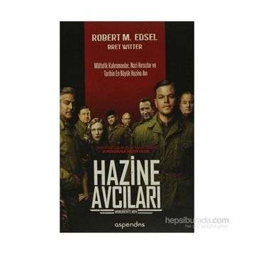Hazine Avcıları - Robert M. Edsel Bret Witter