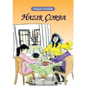 Hazır Çorba - Nihayet Yıldırım